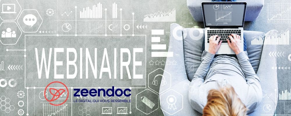 Webinaire Zeendoc - Jeudi 16 octobre